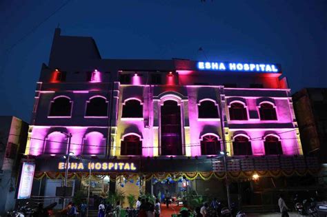 Esha Hospital, Begum Bazar, Hyderabad .